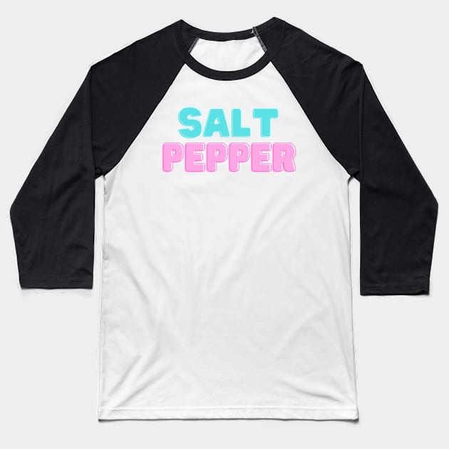 Cool Salt Pepper Baseball T-Shirt by Mia